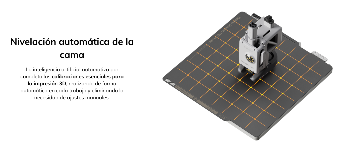 Su sistema de calibración totalmente automático regula la altura Z, nivelación de cama y resonancia de boquilla antes de cada impresión, garantizando resultados consistentes.
